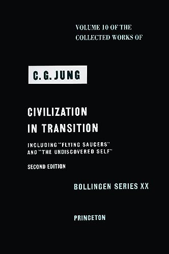 Collected Works of C.G. Jung, Volume 10: Civilization in Transition (Bollingen Series, 20, Band 10)
