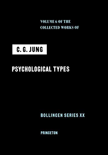 Psychological Types (006) (Collected Works of C.g. Jung, Band 6)