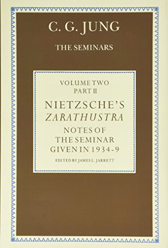 Nietzsche's Zarathustra: Notes of the Seminar Given in 1934-1939 by C.g. Jung Nietzsche's Zarathustra: Notes of the Seminar Given in 1934-1939 by C.g. Jung von Routledge