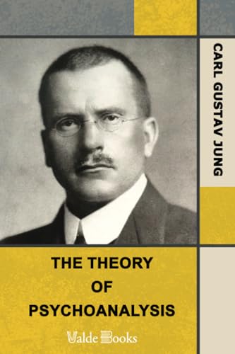 The Theory of Psychoanalysis