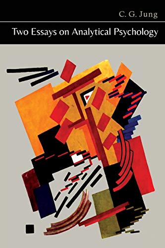 Two Essays on Analytical Psychology Two Essays on Analytical Psychology