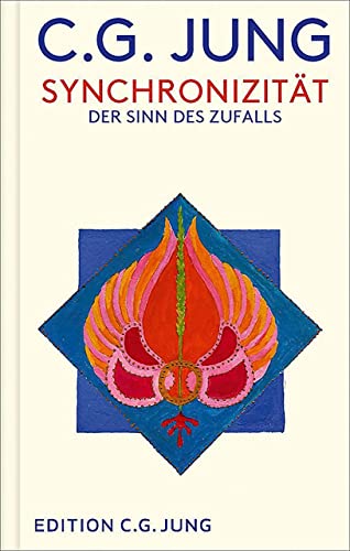 Synchronizität: Der Sinn des Zufalls von Patmos Verlag