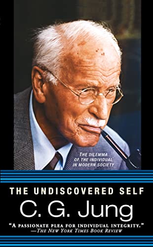 The Undiscovered Self: The Dilemma of the Individual in Modern Society von BERKLEY