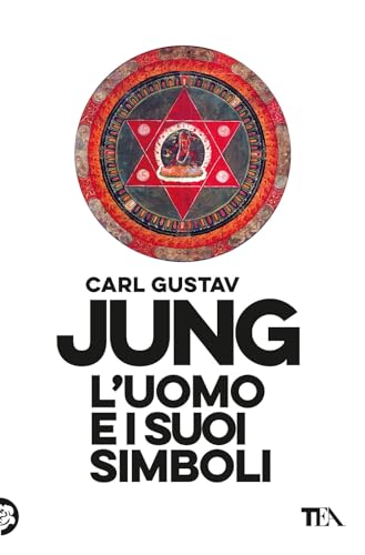 L'uomo e i suoi simboli (Saggi best seller) von TEA