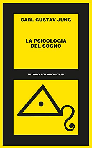 La psicologia del sogno (Biblioteca Bollati Boringhieri) von Bollati Boringhieri
