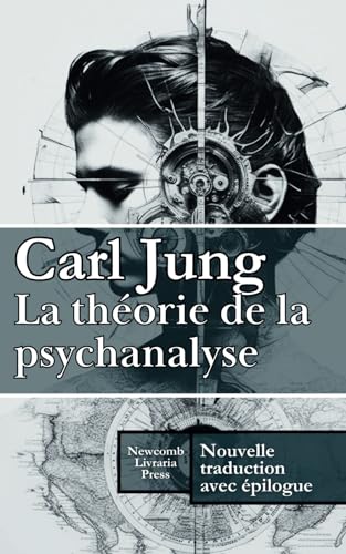 La théorie de la psychanalyse von Independently published