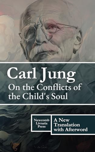 On the Conflicts of the Child's Soul On the Conflicts of the Child's Soul