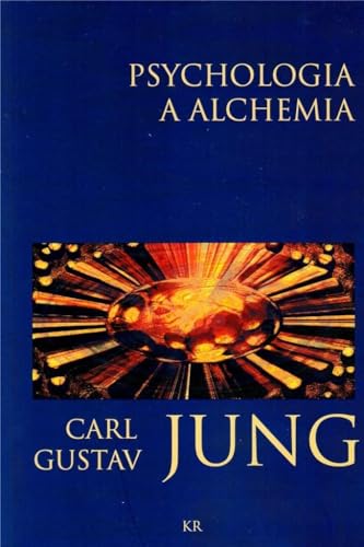 Psychologia a alchemia Psychologia a alchemia