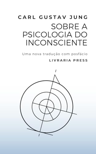 Sobre a psicologia do inconsciente von Independently published