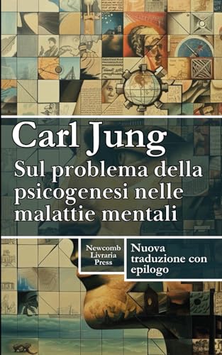 Sul problema della psicogenesi nelle malattie mentali von Independently published