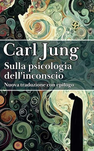 Sulla psicologia dell'inconscio von Independently published
