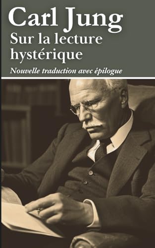 Sur la lecture hystérique von Independently published
