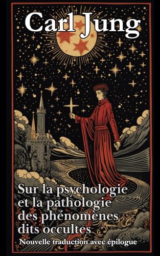 Sur la psychologie et la pathologie des phénomènes dits occultes von Independently published
