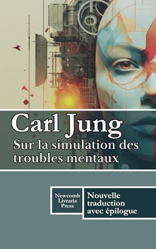 Sur la simulation des troubles mentaux von Independently published