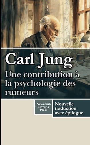 Une contribution à la psychologie de la rumeur von Independently published