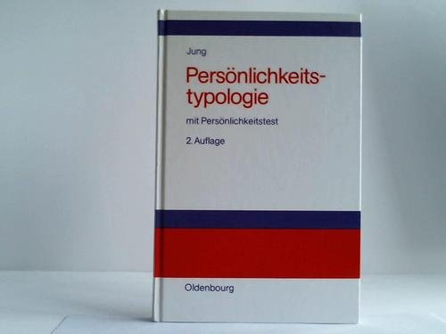 Persönlichkeitstypologie: Instrument der Mitarbeiterführung Mit Persönlichkeitstest