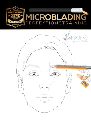 Microblading Perfektionstraining: Übung der perfekten Härchenzeichnung - lerne neue Augenbrauenstile. Perfektion ist alles!