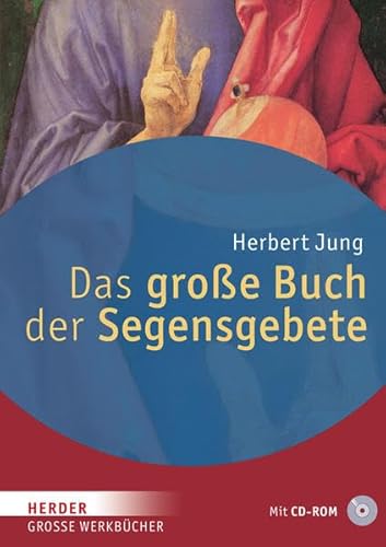 Das große Buch der Segensgebete (Große Werkbücher)