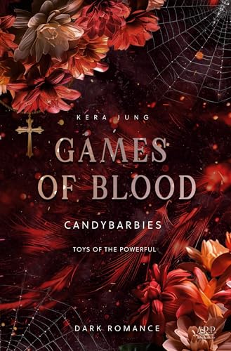 Games of Blood: Candybarbies Games of Blood: Candybarbies von tolino media