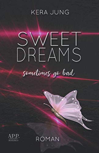 Sweet Dreams von A.P.P. Verlag