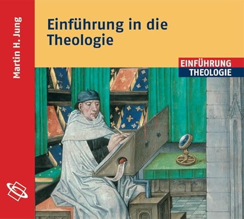 Einführung in die Theologie: Lesefassung des gleichnamigen Buches