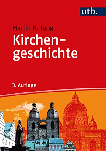 Kirchengeschichte (utb basics) von UTB GmbH