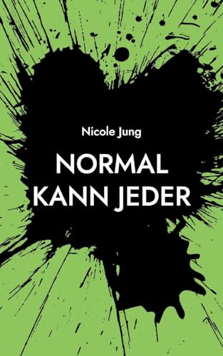 Normal kann jeder