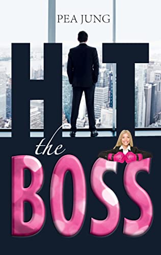 Hit the Boss: The H(e)artbreaker von Books on Demand