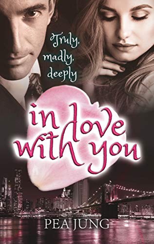 Truly, madly, deeply in love with you von Books on Demand