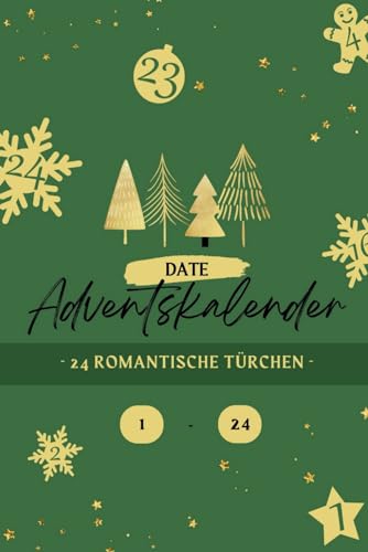 Adventskalender für Paare: 24 Besondere Dates in der Weihnachtszeit - Romantische Geschenkidee für Paare von Independently published