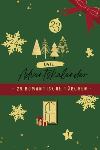 Adventskalender für Paare: 24 Besondere Dates in der Weihnachtszeit - Romantische Geschenkidee für Paare von Independently published