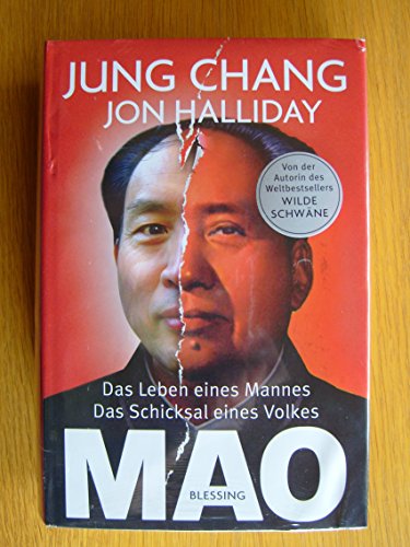 Mao: Das Leben eines Mannes, das Schicksal eines Volkes