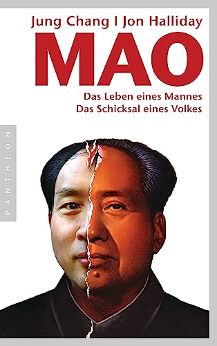 Mao: Das Leben eines Mannes, das Schicksal eines Volkes