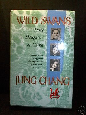 Wild Swans: Three Daughters of China von Simon & Schuster