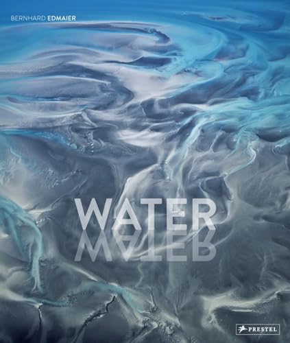Water: Bernhard Edmaier