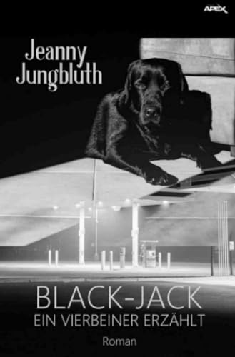 Black-Jack - Ein Vierbeiner erzählt: DE