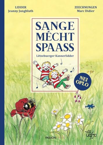 Sange mécht Spaass: Lëtzebuerger Kannerlidder von Editions Schortgen