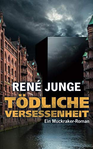 Tödliche Versessenheit (Die Aufdecker, Band 9) von Independently published