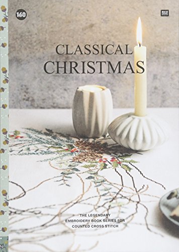 CLASSICAL CHRISTMAS: The legendary embroidery book series for counted cross stitch