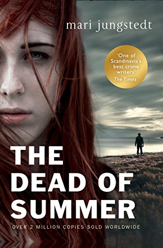 The Dead of Summer: Anders Knutas series 5 (Anders Knutas, 5)