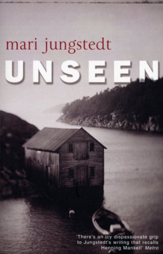 Unseen: Anders Knutas series 1 (Anders Knutas, 1)