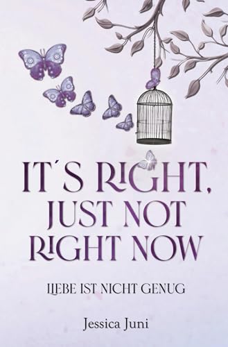 Itʼs right, just not right now: Liebe ist nicht genug von tolino media
