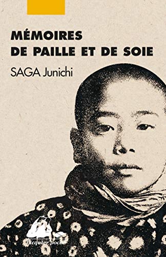 Mémoires de paille et de soie von PICQUIER