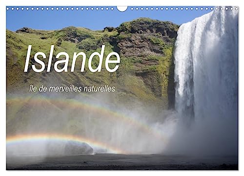 Islande île de merveilles naturelles (Calendrier mural 2025 DIN A3 vertical), CALVENDO calendrier mensuel: La beauté et la diversité époustouflante de la nature islandaise.
