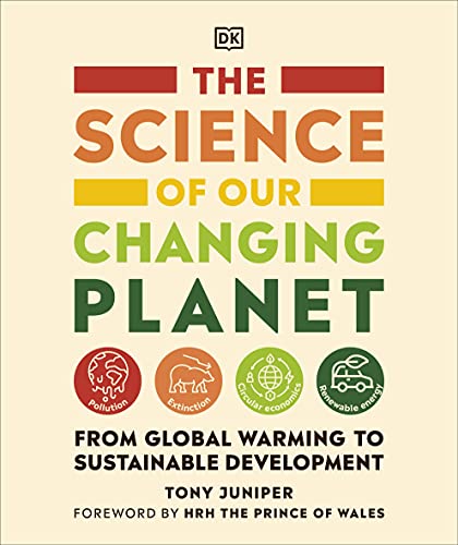 The Science of our Changing Planet: From Global Warming to Sustainable Development von DK