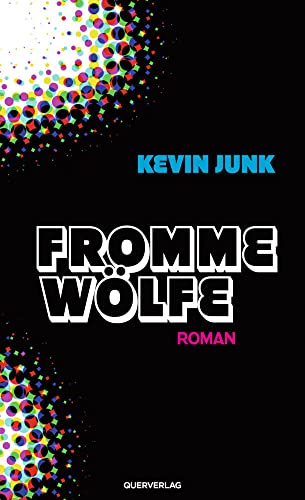 Fromme Wölfe: Roman von Quer Verlag GmbH