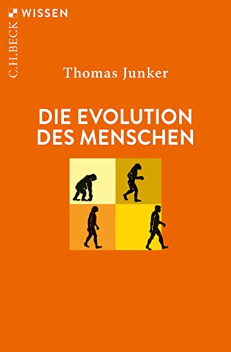 Die Evolution des Menschen (Beck'sche Reihe)