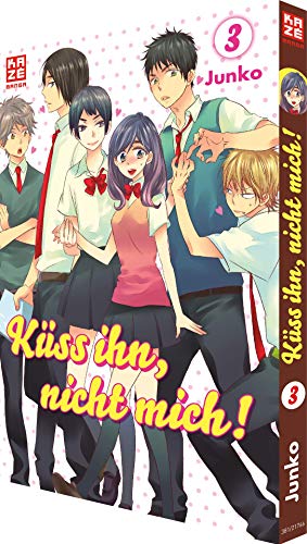 Küss ihn, nicht mich! – Band 3