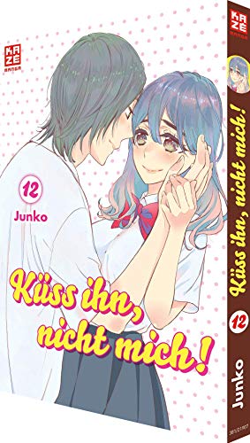 Küss ihn, nicht mich! – Band 12 von Crunchyroll Manga