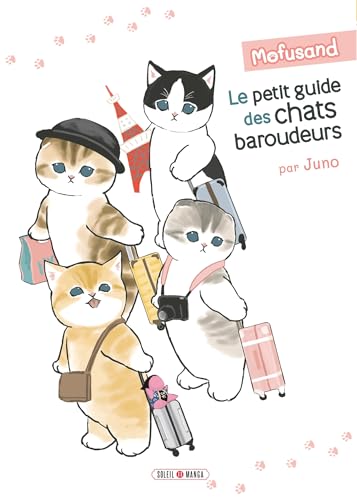 Mofusand - Le Petit Guide des Chats Baroudeurs